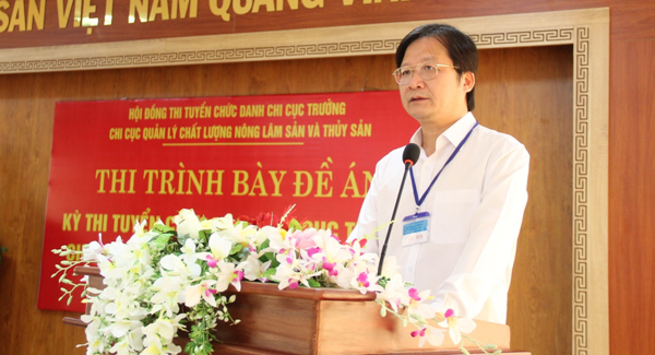 Ông Trần Ngọc Trịnh trúng tuyển chức danh Chi Cục trưởng Chi cục Quản lý chất lượng Nông lâm sản và Thủy sản